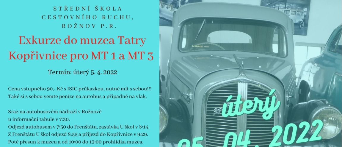 Exkurze do muzea Tatry Kopřivnice 5.4.2022