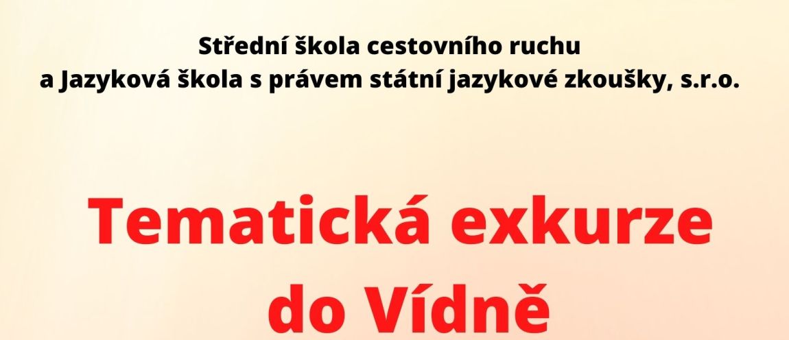 Tematická exkurze do Vídně